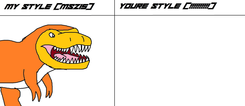 My Style VS Your Style