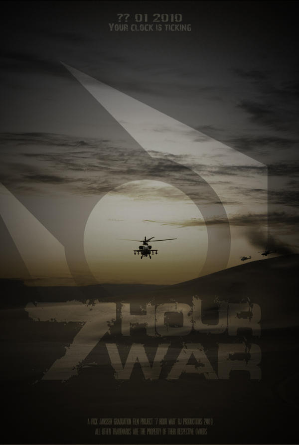 7 Hour War Film poster design by RJD37 on DeviantArt
