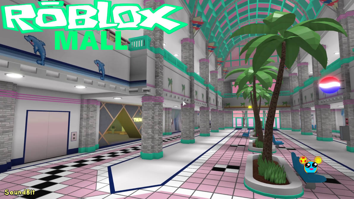 Roblox Mall by S0UNDBIT on DeviantArt