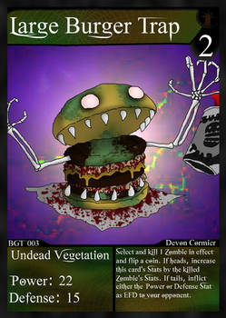 BGT - 003 - Large Burger Trap