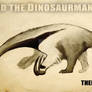 Therizinosaur Theory #1 : Therizinosaurus Anteater