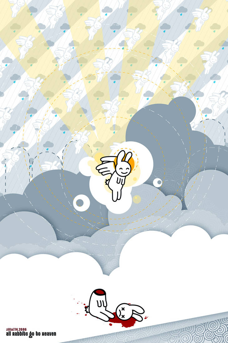 all.rabbits.go.to.heaven by zilla774 on DeviantArt
