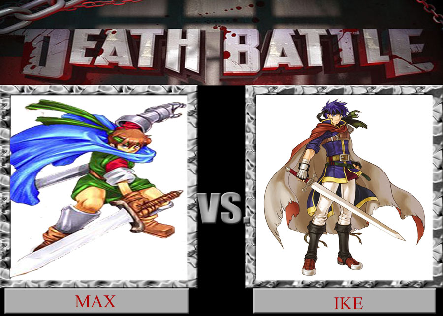 Max VS Ike DEATH BATTLE