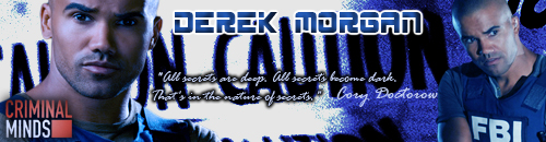 CM - Derek Morgan Sign