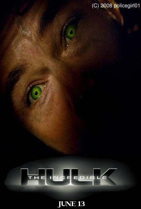 Incredible Hulk Promo Poster 1