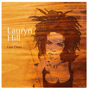 Lauryn Hill - Lost Ones