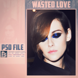 WASTED LOVE.PSD