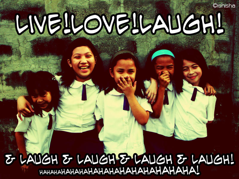 live love laugh