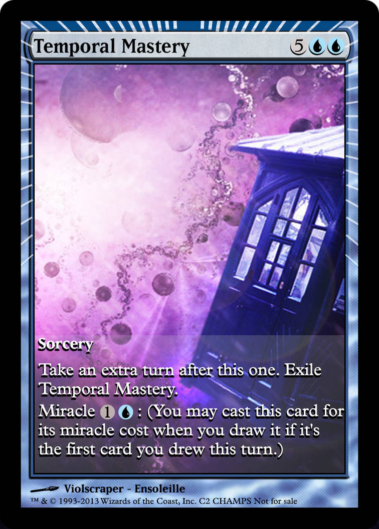 Temporal Spring Mtg Magic the Gathering - Temporal Mastery by ASliceOfUnagi on DeviantArt