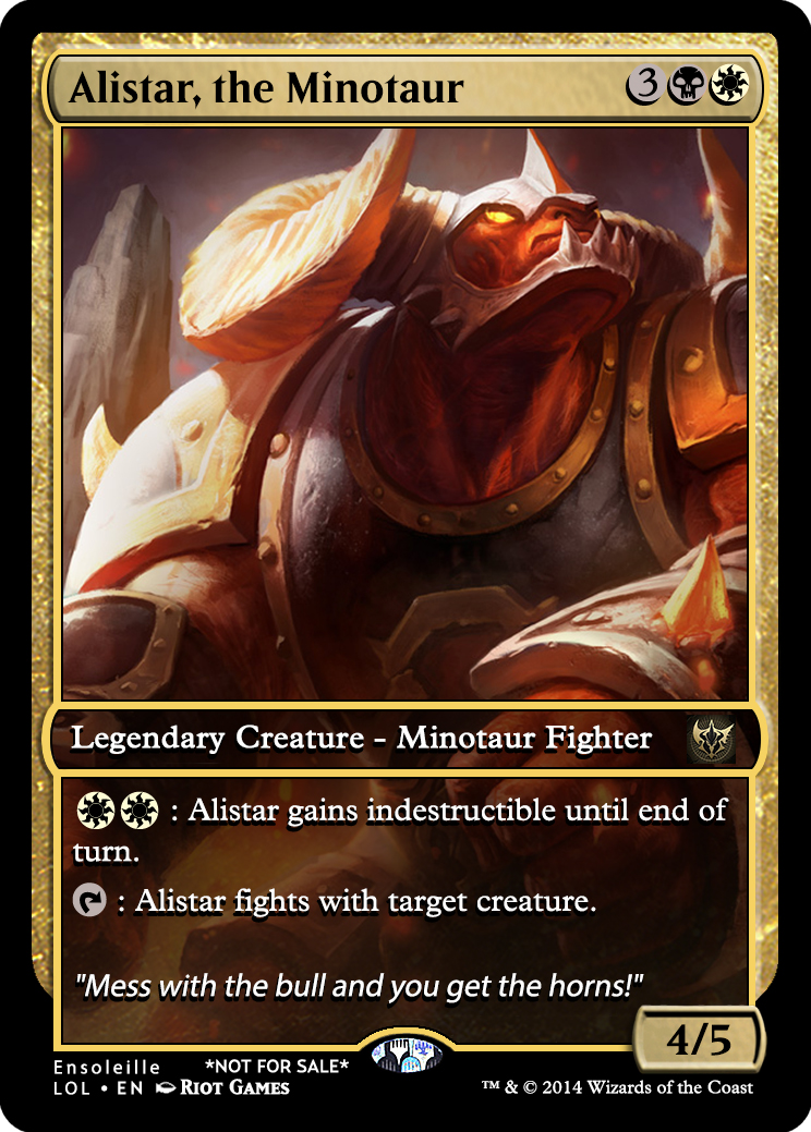 Lol X Mtg Alistar The Minotaur By Asliceofunagi On Deviantart