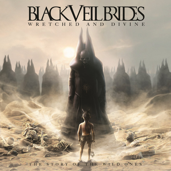 + Black Veil Brides: Wretched And Divine