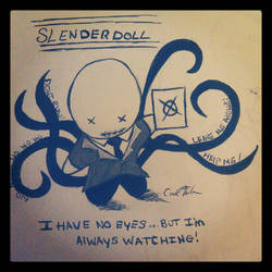 Slender Doll Is Watching!!