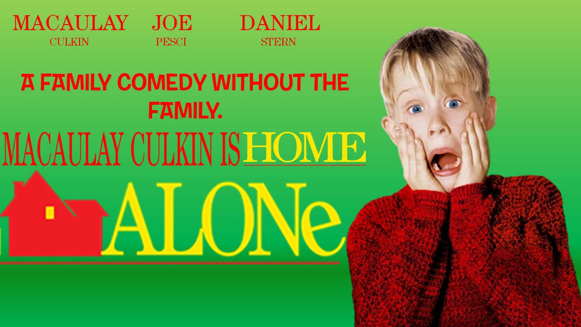 What No One Is Telling You About How Old Was Macaulay Culkin Home Alone