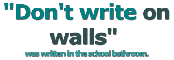 Dont Write On Walls by CuteKitten31 on DeviantArt