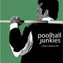 Poolhall Junkies Poster v.2