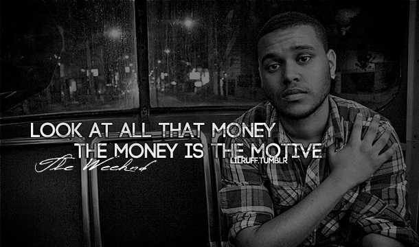 the weeknd quotes, Tumblr