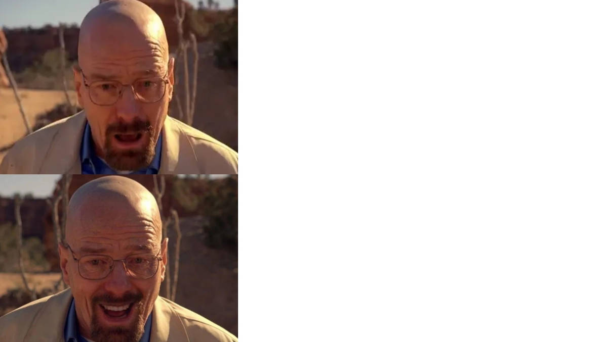 Walter White Template Meme by GabrielMejia1999 on DeviantArt Walter White Template Meme by GabrielMejia1999 on DeviantArt