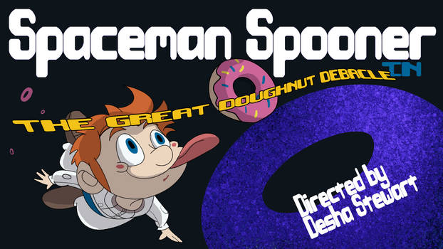 Spaceman Spooner Title Card