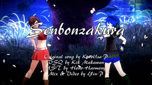 Senbonzakura - Meiko + Kikyuune Aiko