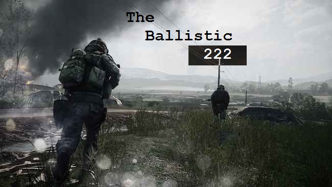 The Ballistic 222