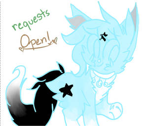 Requests! -open-