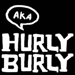 HurlyBurly