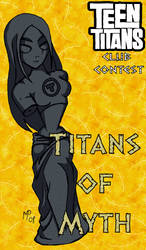 CONTEST 23 - TITANS OF MYTH by teentitans