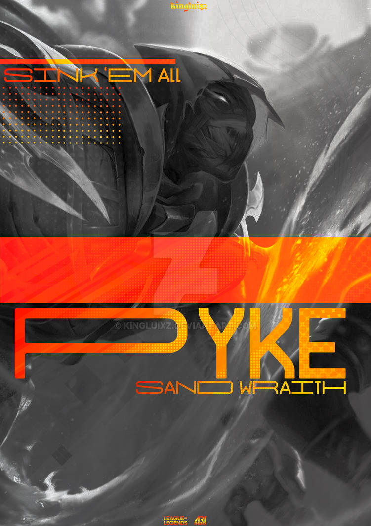 PYKE by KingLuixz on DeviantArt