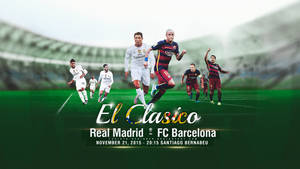 Real Madrid - FC Barcelona 2015 - El Clasico