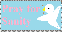 Pray  for Sanity Stamp