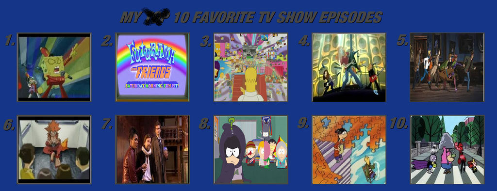 Deviantart Which Episode 10 Favorite Episodes by PsychoDemonFox on DeviantArt