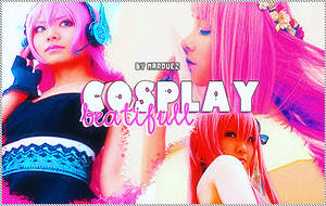 Cosplay - Edition