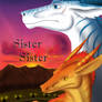 Sister Sister: A Dragon's Tale