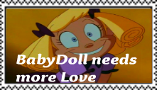 BabyDoll needs more love