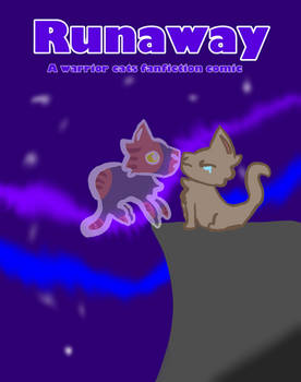 Runaway|warriors fanfiction comic|cover