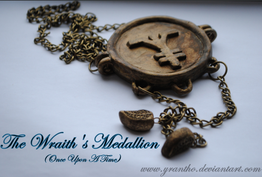 The Wraith's Medallion - Once Upon A Time