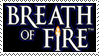 Breath of Fire Stamp