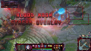 Blood Moon  Stream Overlay In Game