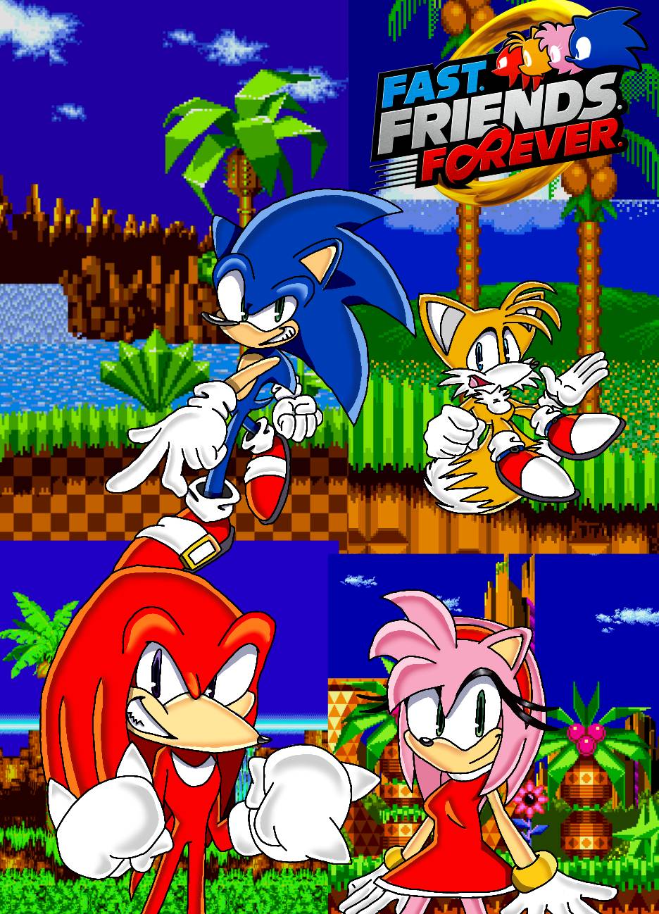 FAST FRIENDS FOREVER - Sonic the Hedgehog