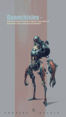 Guanchisley Robot