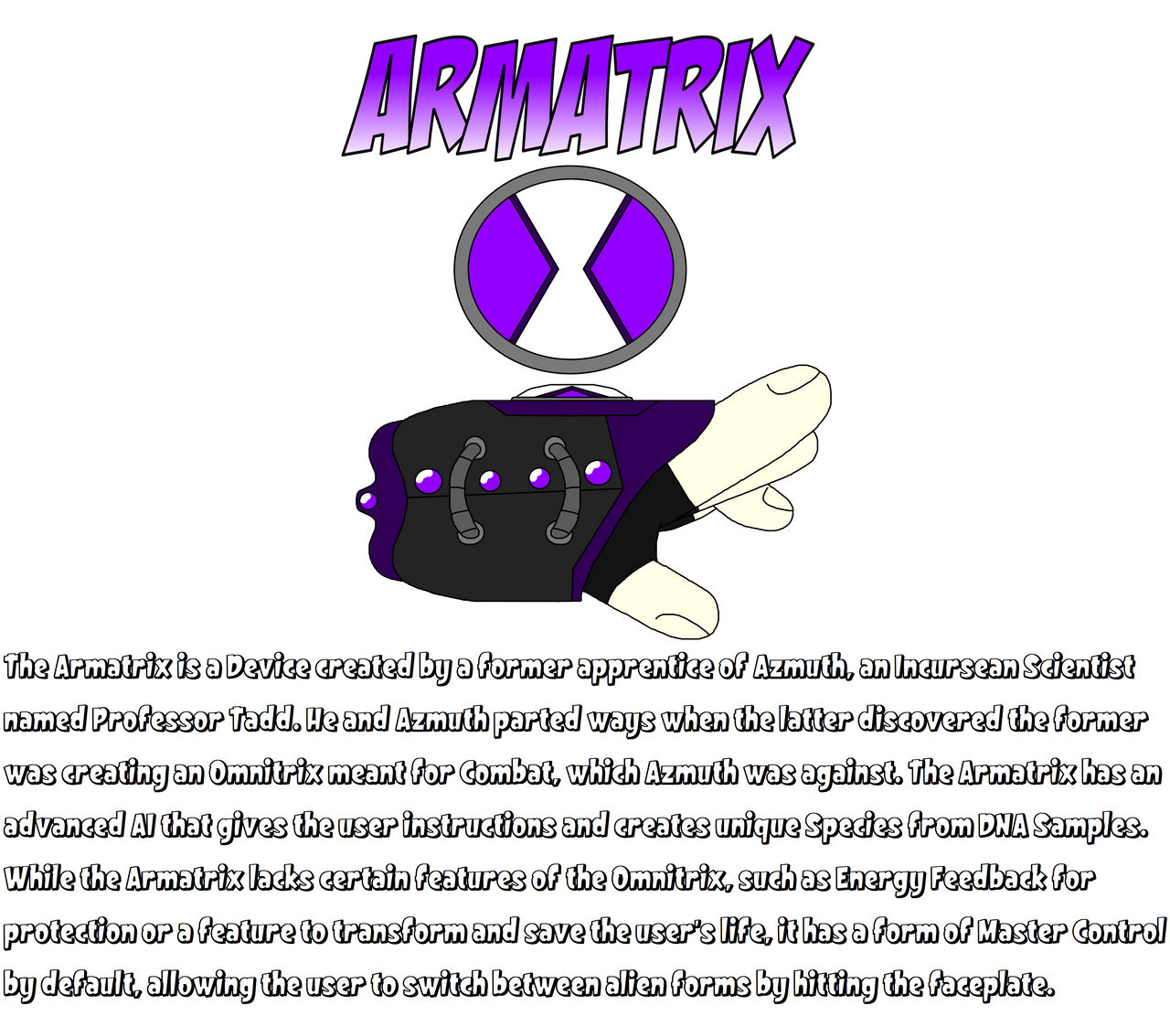 The Armatrix
