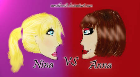 Nina VS Anna