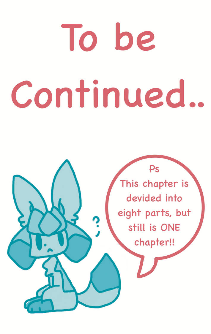 to be continued.2 by swiftsylveon2 on DeviantArt