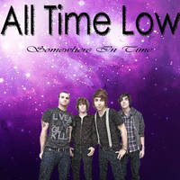 All Time Low Somewhere In Time.