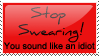 Stop Swearing Stamp by sugarpoultry