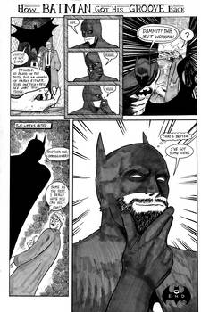 How Batman got his Groove Back