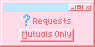 [Windows95] Requests Mutuals Only Button by King-Lulu-Deer-Pixel