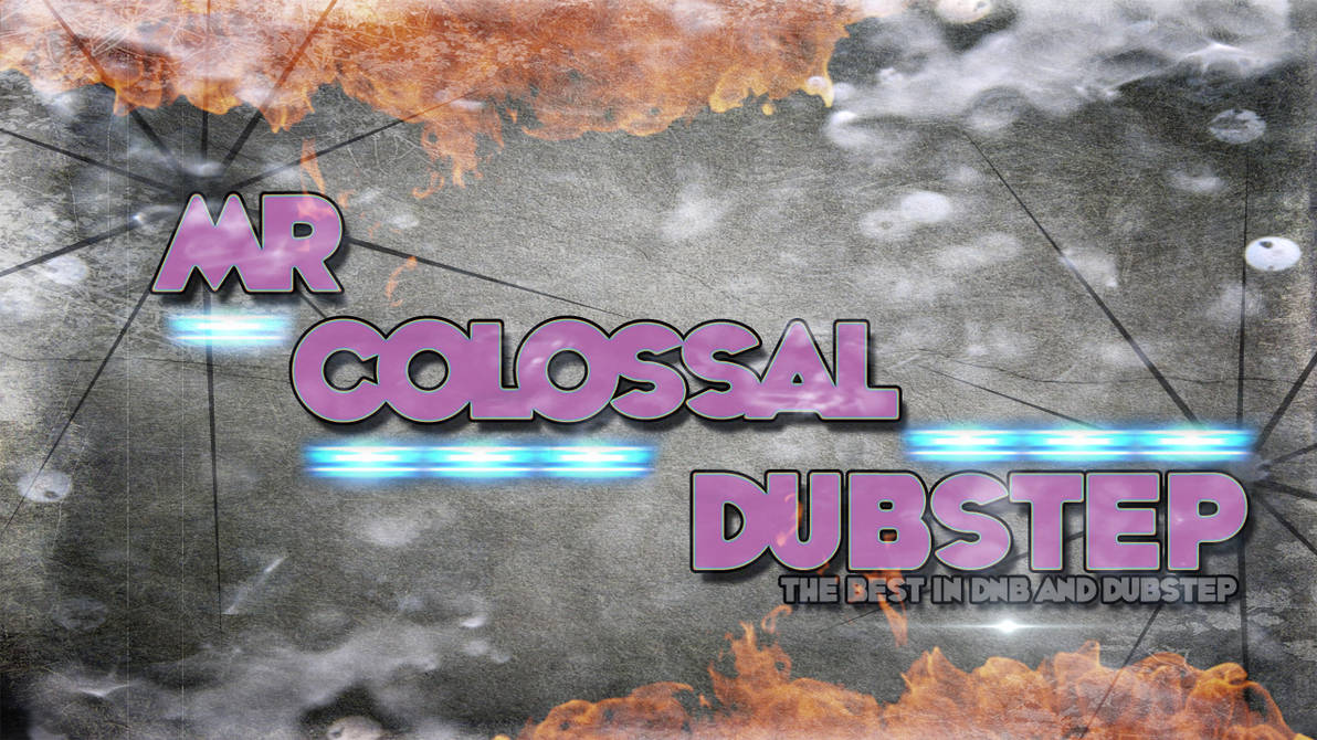 Mr Colossal By DubstepDesignZ On DeviantArt
