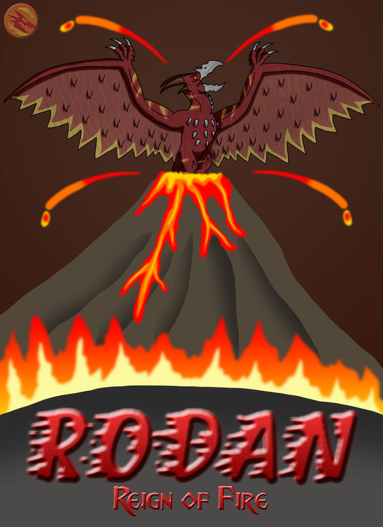 Project Rebirth 9/28 - Rodan: Reign of Fire by Daizua123 on DeviantArt