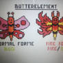 Butterelement. Bug type and Fire type